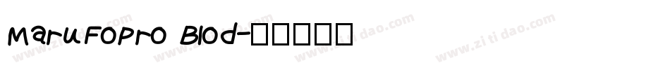 MaruFoPro Blod字体转换